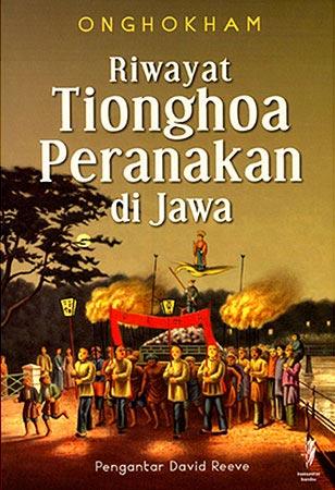 Riwayat Tionghoa Peranakan di Jawa