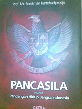 Pancasila Sebagai Pandangan Hidup Bangsa Indonesia