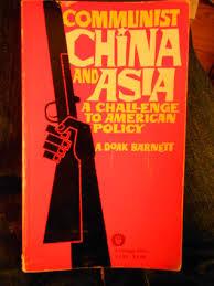 Communist China and Asia; challenge to American policy