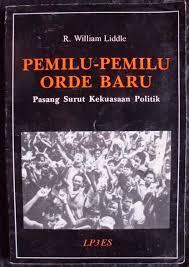 Pemilu-pemilu orde baru: Pasang surut kekuasaan politik