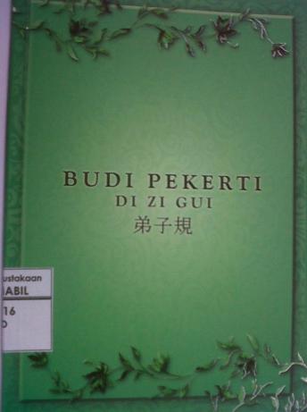 Budi Pekerti Di Zi Gui