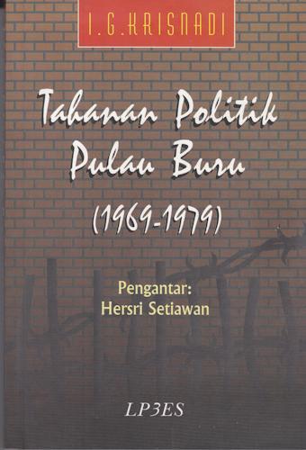 Tahanan Politik Pulau Buru (1969-1979) 