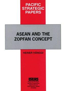 ASEAN and the ZOPFAN Concept 