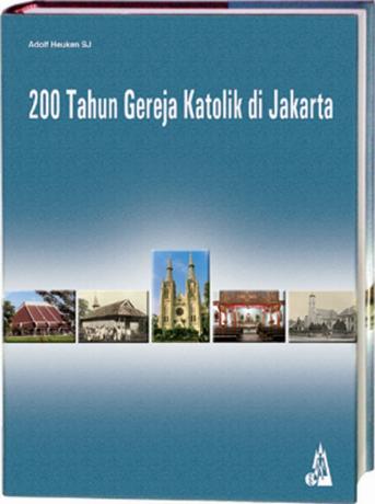 200 Tahun Gereja Katolik di Jakarta