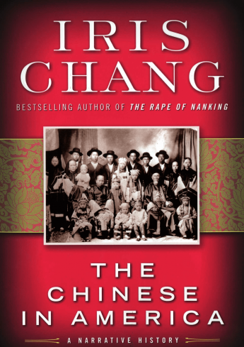 The Chinese in America : A Narrative History