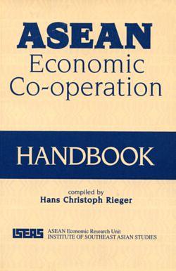 ASEAN Economic Co-operation : Handbook