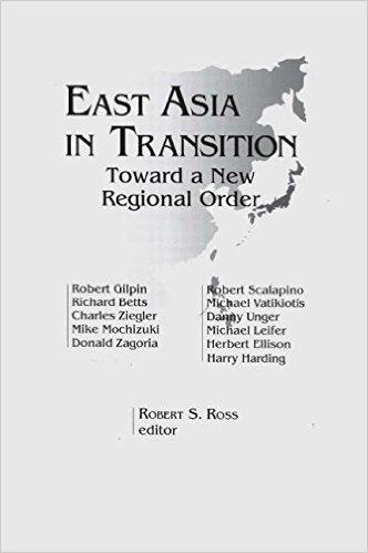 East Asia in Transition : Toward A New Regional Order