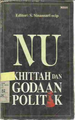 NU : Khittah dan Godaan Politik