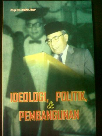 Ideologi, Politik dan Pembangunan