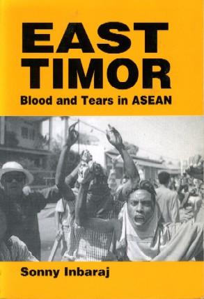 East Timor : Blood and Tears in Asean