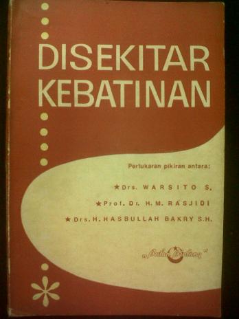 Disekitar Kebatinan (Debat Antara Drs. Warsito – Dr. H.M. Rasjidi)