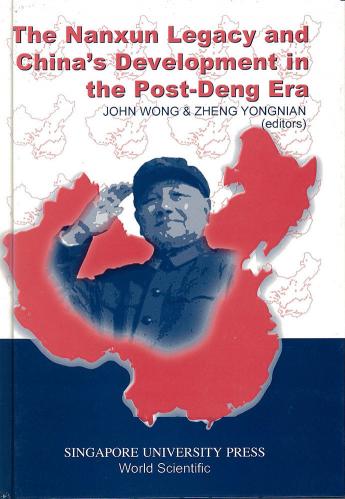 The Nanxun Legacy and China’s Development in the post-Deng era