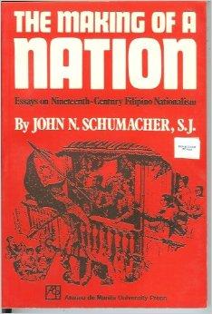 The Making of A Nation : Essays on Nineteenth-century Filipino Nationalism