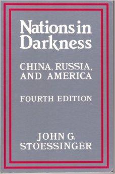 Nations in Darkness: China, Russia, and America