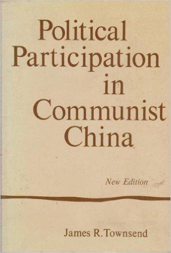 Political Participation in Communist China