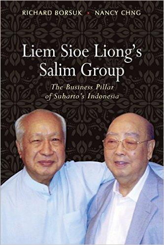 Liem Sioe Liong’s Salim Group : The Business Pillar of Suharto’s Indonesia