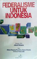 Federalisme untuk Indonesia