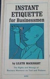 Instant Etiquette for Businessmen