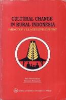 Cultural Change in Rural Indonesia: Impact of Village Development