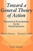 Toward a General Theory of Action