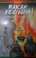 Bakar Pecinan: Konflik Pribumi versus Cina di Kudus Tahun 1918