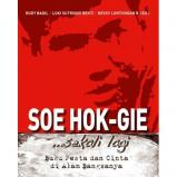 Soe Hok-Gie & Sekali Lagi