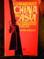 Communist China and Asia; challenge to American policy