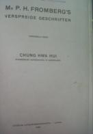 Chung Hwa Hui: Chineesche vereeniging in nederland