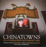 Chinatowns in A Globalizing Southeast Asia