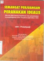 Semangat Perjuangan Peranakan Idealis : Merintis Jalan Menuju Kesetaraan dan Penyelesaian Kewarganegaraan Etnis Tionghoa sejak tahun 1945