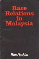 Race Relations in Malaysia