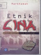 Etnik Cina : Kajian Linguistis Kultural 