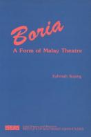 Boria : A Form of Malay Theatre