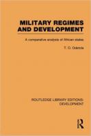 Military Regimes and Development : A Comparative Analysis in African Societies