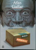 Politik Indonesia : Transisi Menuju Demokrasi