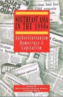 Southeast Asia in the 1990s : Authoritarianism, Democracy and Capitalism