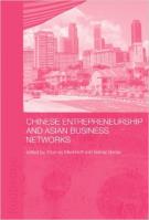 Chinese Entrepreneurship and Asian Business Networks