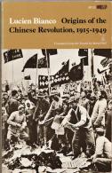 Origins of The Chinese Revolution, 1915-1949