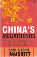 China’s Megatrends : 8 Pilar yang Membuat Dahsyat China