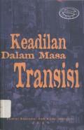 Keadilan dalam Masa Transisi