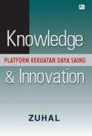 Knowledge & Innovation : Platform Kekuatan Daya Saing