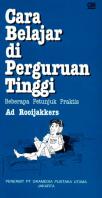 Cara Belajar di Perguruan Tinggi : Beberapa Petunjuk Praktis