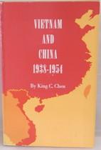 Vietnam and China, 1938-1954